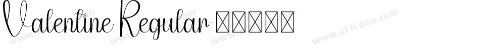 Valentine Regular字体转换
